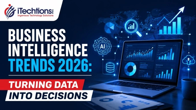 Business Intelligence Trends 2026: Turning Data into Decisions